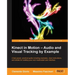 Kinect in Motion - Audio and Visual Tracking by Example