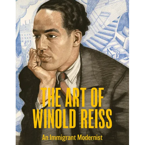 The Art of Winold Reiss: An Immigrant Modernist