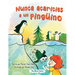 Nunca acaricies a un pinguino