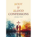 Body & Blood Confessions with Jesus Christ