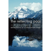 The reflecting pool: reflections of a mountain man