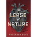 The Lease of Nature