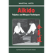 Aikido - Taijutsu and Weapon techniques