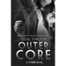 Outer Core (Stark, #3): Stark #3
