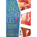 Love Songs & Other Lies