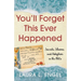 You'll Forget This Ever Happened: Secrets, Shame, and Adoption in the 1960s
