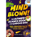 Mind Blown! the Ultimate Science Book for Curious Kids: 250+ Amazing Facts about Space, Animals, Human Biology, and More!