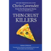 Thin Crust Killers