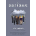 Great Perhaps