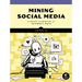 Mining Social Media: Finding Stories in Internet Data