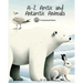 A-Z Arctic and Antarctic Animals