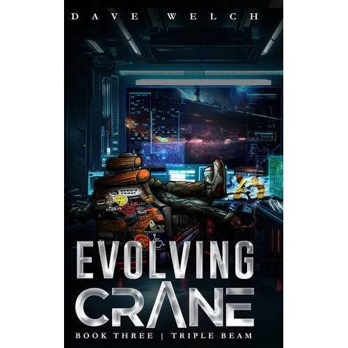Evolving Crane: Book Three Triple Beam