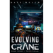 Evolving Crane: Book Three Triple Beam