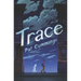Trace