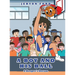 A Boy and His Ball: A Hooper's Dream