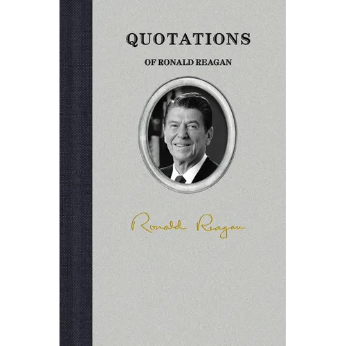 Quotations of Ronald Reagan
