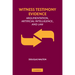 Witness Testimony Evidence