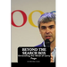 Beyond the Search Box: Unraveling the Mind of Larry Page