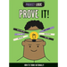 Prove It!