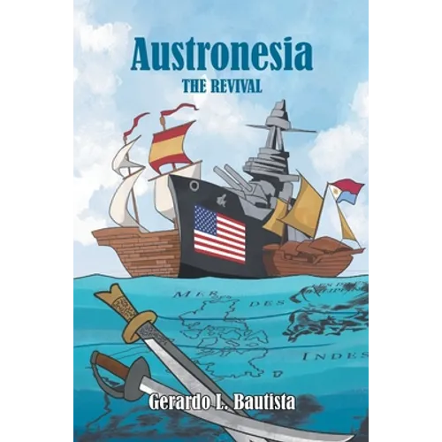 Austronesia: The Revival