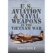 U.S. Aviation and Naval Warfare in the Vietnam War