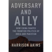 Adversary and Ally: How China Shapes the Frontier Politics of India and Pakistan