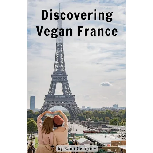Discovering Vegan France