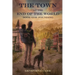 The Town at the End of the World: Book One: Founding
