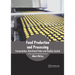 Food Production and Processing: Fermentation, Nutritional Value and Quality Control