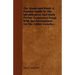 The Mushroom Book. A Popular Guide To The Identification And Study Of Our Commoner Fungi, With Special Emphasis On The Edible Varieties.