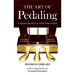 The Art of Pedaling: A Manual for the Use of the Piano Pedals