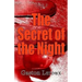 The Secret of the Night
