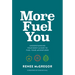 More Fuel You: Understanding Your Body & How to Fuel Your Adventures