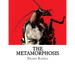 The Metamorphosis