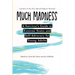 Much Madness: A Survivor's Guide to Self-Advocacy and Extreme States for Young Adults
