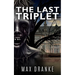 The Last Triplet