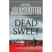 Dead Sweet: Volume 1