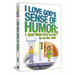 I Love God's Sense of Humor; I Just Wish He'd Let Me in on the Joke