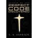 Search of the Perfect Code Discovered