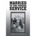 Married to the Foreign Service