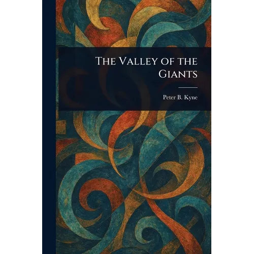 The Valley of the Giants