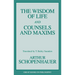 The Wisdom of Life and Counsels and Maxims