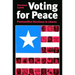 Voting for Peace: Postconflict Elections in Liberia