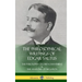 The Philosophical Writings of Edgar Saltus: The Philosophy of Disenchantment & The Anatomy of Negation (Hardcover)