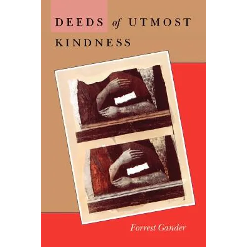 Deeds of Utmost Kindness