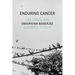 Enduring Cancer: Life, Death, and Diagnosis in Delhi