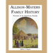 Allison-Mayers Family History: Portrait of an American Family