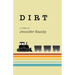 Dirt