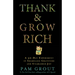 Thank & Grow Rich: A 30-Day Experiment in Shameless Gratitude and Unabashed Joy
