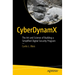 Cyberdynamx: The Art and Science of Building a Simplified Digital Security Program
